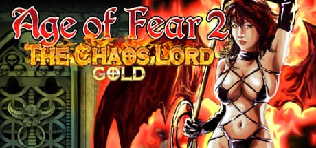 Age of Fear 2: The Chaos Lord Steam CD Key