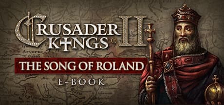 Crusader Kings II: Ebook - The Song of Roland DLC PC Steam CD Key