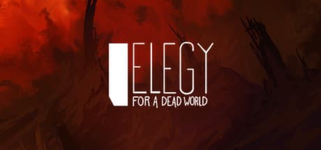 Elegy for a Dead World Steam CD Key