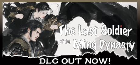 The Last Soldier of the Ming Dynasty PC Steam Account
