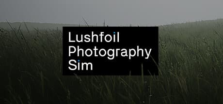 Lushfoil Photography Sim PC Steam Account